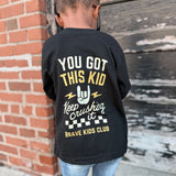 You Got This Kid Long Sleeve Tee