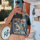 Feral Moms Social Club Tee