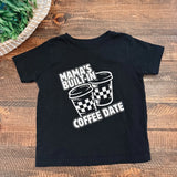 Mama's Coffee Date Tee
