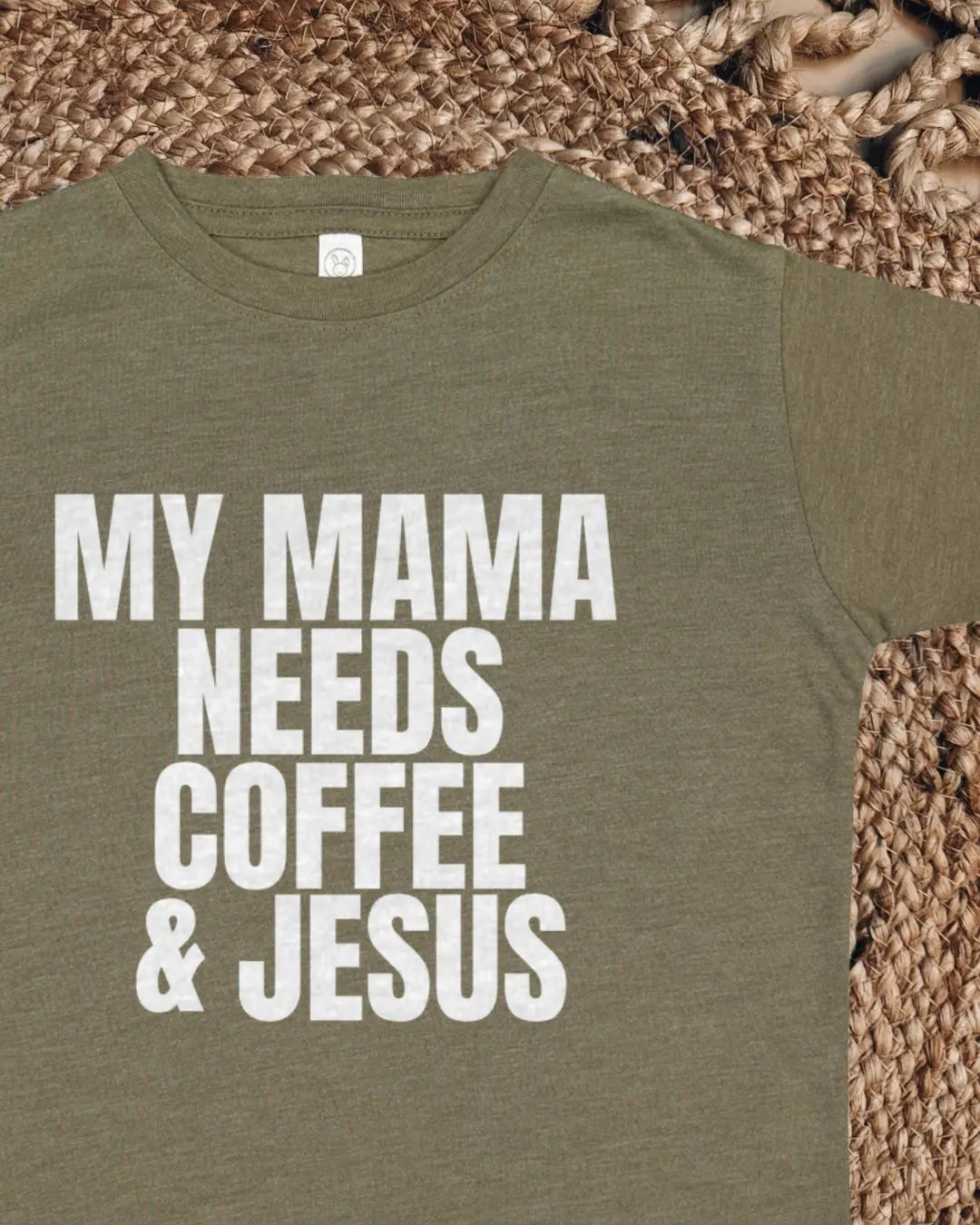 Mama Needs Coffee + Jesus Tee Raising Brave
