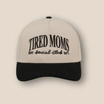 Tired Moms Hat Fashion City