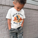 Wild Since Day One Tee