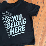 You Belong Here Tee