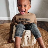 Playdate Material Crewneck