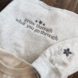 Grow Through What You Go Through Crew