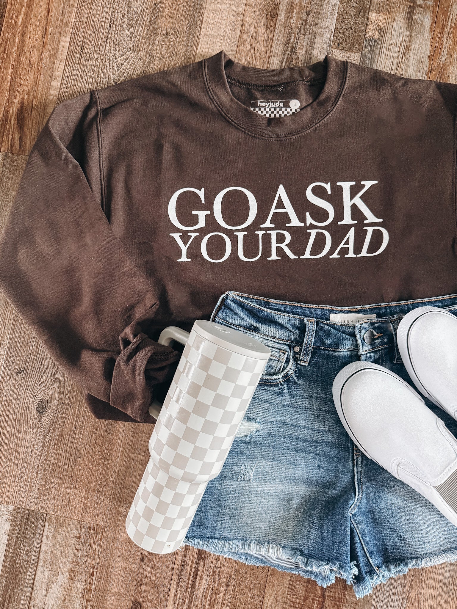 Go Ask Your Dad Crewneck- Chocolate Hey Jude Graphic Tees