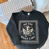 On the Silly List Crewneck