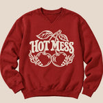 Sweatshirt Hot Mess Cherry Crew Raising Brave Boutique