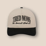 Tired Moms Trucker Hat Fashion City