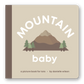 Mountain Baby Board Book